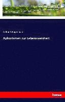 Arthur Schopenhauer - Aphorismen zur Lebensweisheit, Häftad