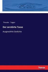 bokomslag zerstörte Tasso