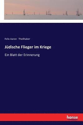 bokomslag Jdische Flieger im Kriege