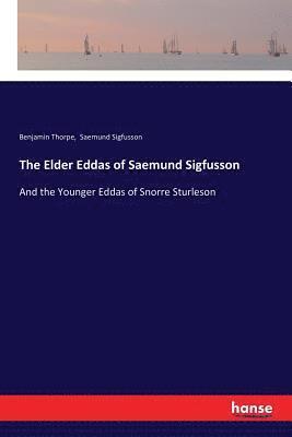 The Elder Eddas of Saemund Sigfusson 1