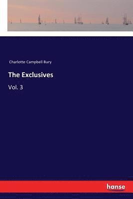 Charlotte Campbell Bury - Exclusives, Häftad