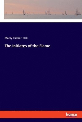The Initiates of the Flame 1