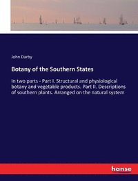 bokomslag Botany of the Southern States