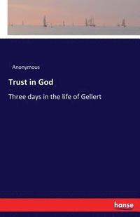 bokomslag Trust in God