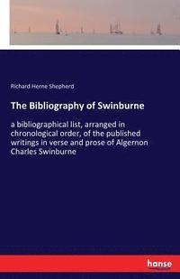 bokomslag The Bibliography of Swinburne