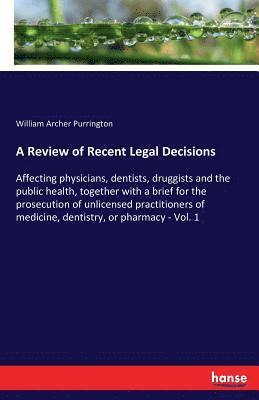 bokomslag Review of Recent Legal Decisions