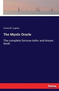 bokomslag The Mystic Oracle