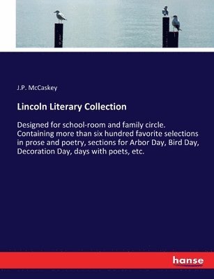 Lincoln Literary Collection 1