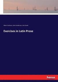 bokomslag Exercises in Latin Prose
