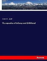 bokomslag Therapeutics of Infancy and Childhood