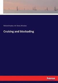 bokomslag Cruising and blockading