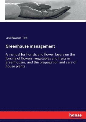 Greenhouse management 1