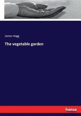 The vegetable garden 1