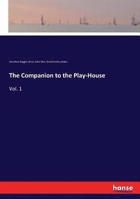 bokomslag The Companion to the Play-House