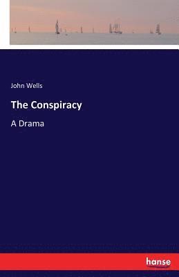 The Conspiracy 1