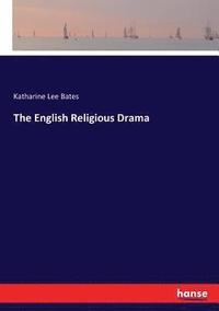 bokomslag The English Religious Drama