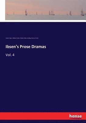 bokomslag Ibsen's Prose Dramas