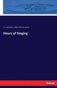 bokomslag Hours of Singing