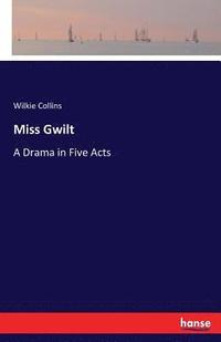 bokomslag Miss Gwilt