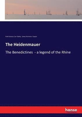 The Heidenmauer 1