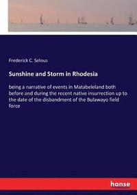 bokomslag Sunshine and Storm in Rhodesia