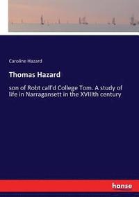 bokomslag Thomas Hazard