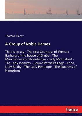 A Group of Noble Dames 1