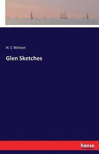 bokomslag Glen Sketches