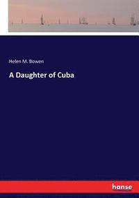 bokomslag Daughter of Cuba