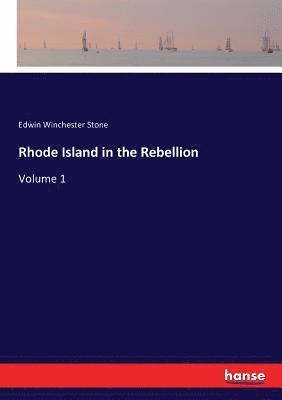 bokomslag Rhode Island in the Rebellion