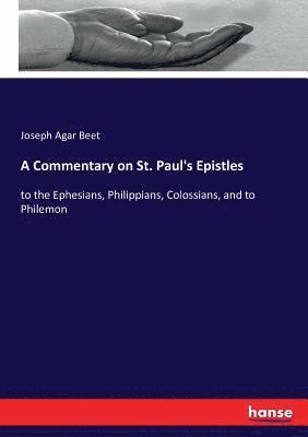 A Commentary on St. Paul's Epistles 1