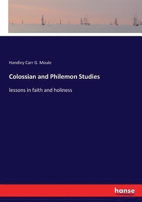 Colossian and Philemon Studies 1