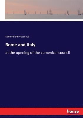 Edmond de Pressensé - Rome and Italy, Häftad