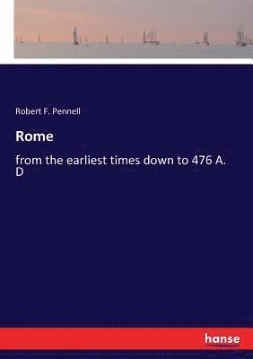 Robert F Pennell - Rome, Häftad. Tillgänglighet: Lägg i varukorg