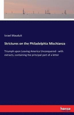 Strictures on the Philadelphia Mischianza 1