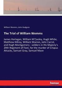 bokomslag The Trial of William Wemms