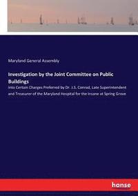 bokomslag Investigation by the Joint Committee on Public Buildings