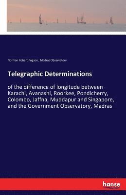 Telegraphic Determinations 1