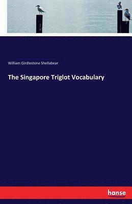 The Singapore Triglot Vocabulary 1