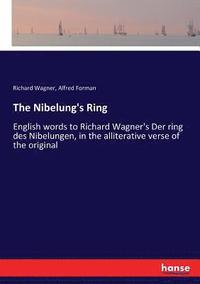 bokomslag The Nibelung's Ring