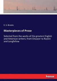 bokomslag Masterpieces of Prose