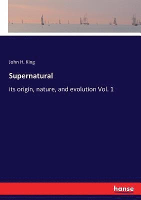 John H King - Supernatural, Häftad