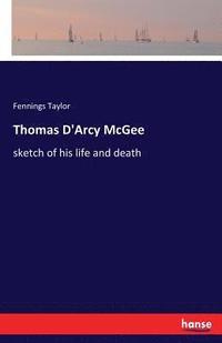 bokomslag Thomas D'Arcy McGee
