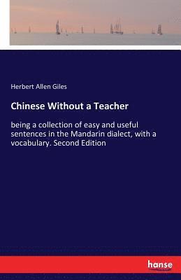 Chinese Without a Teacher 1