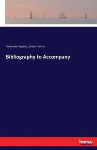 bokomslag Bibliography to Accompany