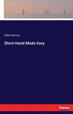 Short-Hand Made Easy 1