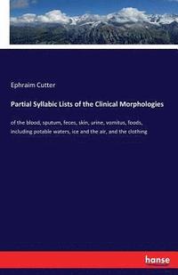 bokomslag Partial Syllabic Lists of the Clinical Morphologies