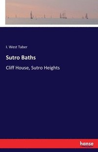 bokomslag Sutro Baths