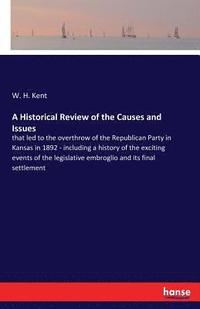 bokomslag Historical Review of the Causes and Issues