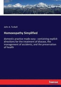 bokomslag Homoeopathy Simplified